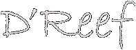 D'Reef D'Reef